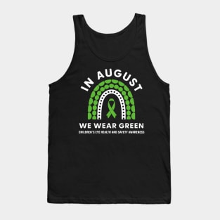 In August We Wear Green Children's Eye Health and Safety Tank Top